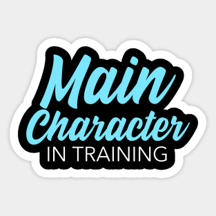 Main Character in Training Sticker